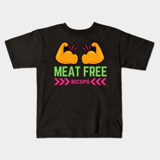 Meat free biceps vegan art Kids T-Shirt